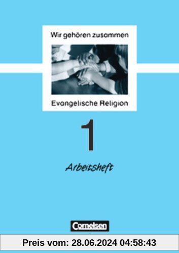 Wir gehören zusammen, 1. Schuljahr: Evangelische Religion