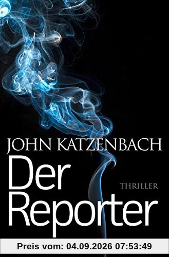 Der Reporter: Thriller