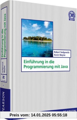 Einführung in die Programmierung mit Java (Pearson Studium - IT)