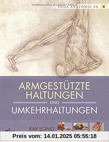 Yoga-Anatomie 3D: Armgestützte Haltungen und Umkehrhaltungen