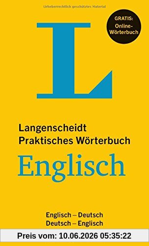 Langenscheidt Praktisches Wörterbuch Englisch - Buch mit Online-Anbindung: Englisch-Deutsch/Deutsch-Englisch (Langenscheidt Praktische Wörterbücher)