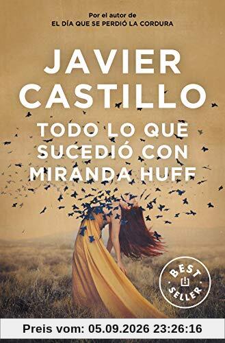 Todo lo que sucedio con Miranda Huff (Best Seller)