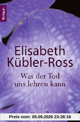 Was der Tod uns lehren kann