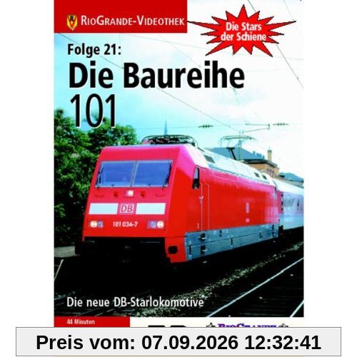 Die Baureihe 101 - Die neue DB-Starlokomotive