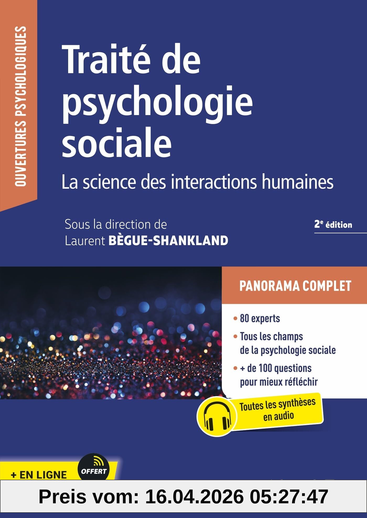 Traité de psychologie sociale : la science des interactions humaines