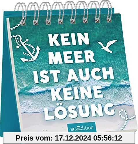 Kein Meer ist auch keine Lösung: Aufsteller mit witzigen Sprüchen zum Thema Urlaubsreif