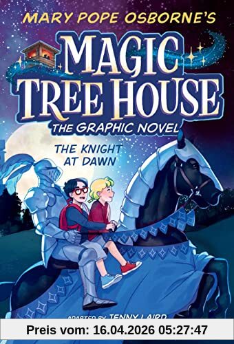 The Knight at Dawn Graphic Novel (Magic Tree House (R), Band 2)