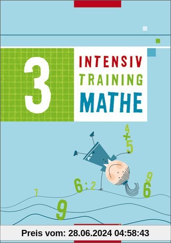 Mathematik Lernhilfen - Ausgabe 2004 für Grundschulen. Ausgabe 2004 für Grundschulen: Intensivtraining Mathe: Arbeitshef
