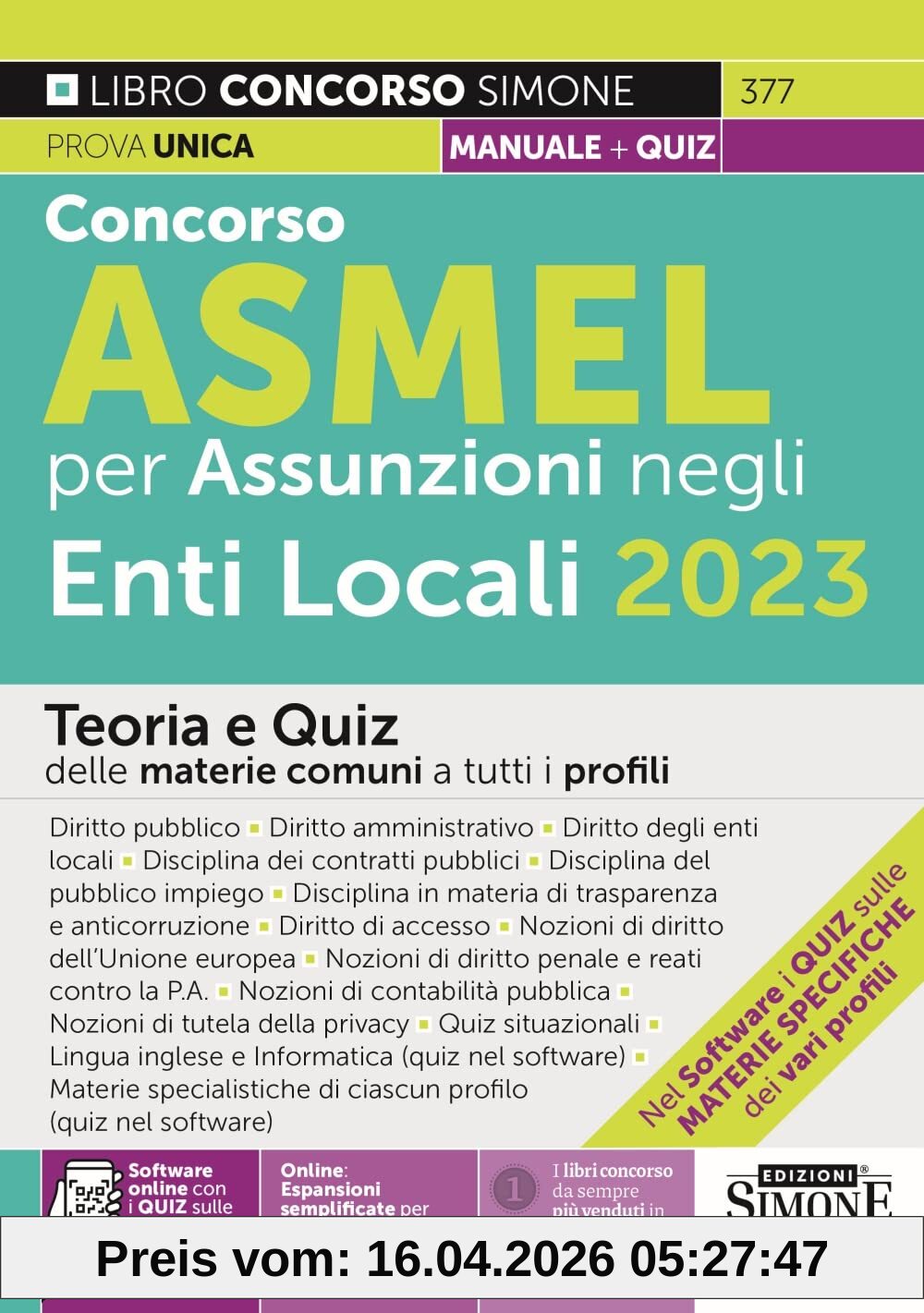 Concorso ASMEL per Assunzioni negli Enti Locali - Teoria e Quiz - 2023 (Concorsi e abilitazioni)