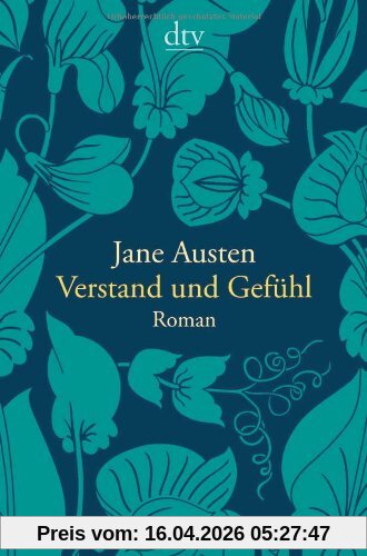 Verstand und Gefühl: Roman
