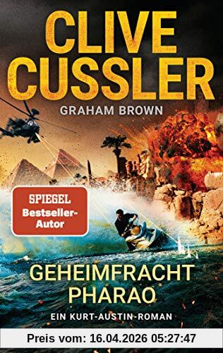 Geheimfracht Pharao: Ein Kurt-Austin-Roman (Die Kurt-Austin-Abenteuer, Band 17)
