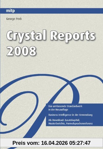 Crystal Reports 2008 (mitp Professional)