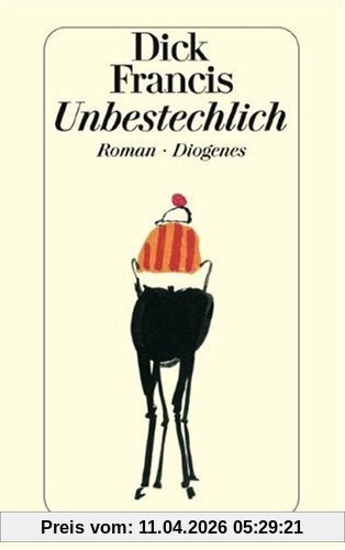 Unbestechlich: Roman