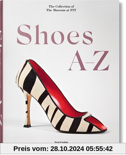 Shoes A-Z. The Collection of The Museum at FIT