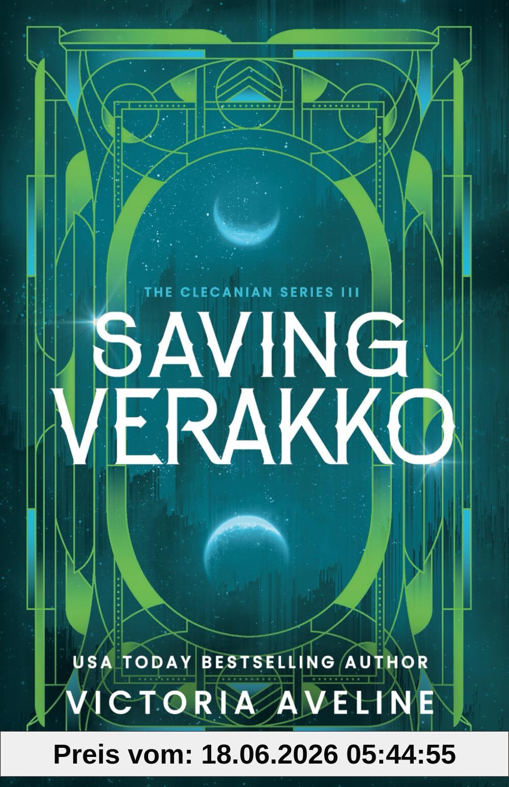 Victoria Aveline Saving Verakko, The Clecanian Series, Book 3 (Discreet Cover)