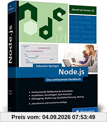 Node.js: Das umfassende Handbuch. Serverseitige Web-Applikationen mit JavaScript entwickeln