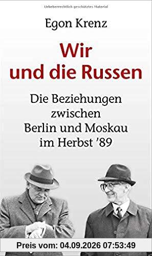 Krenz, Wir und die Russen (edition ost)