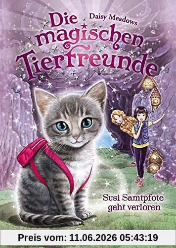 Die magischen Tierfreunde - Susi Samtpfote geht verloren