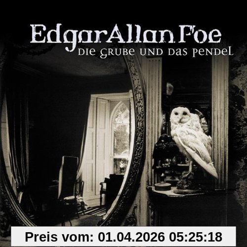 Edgar Allan Poe. Hörspiel: Edgar Allan Poe - Folge 1: Die Grube und das Pendel.  Hörspiel