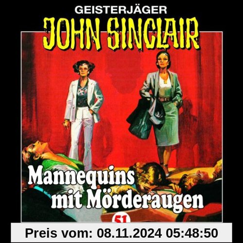 John Sinclair - Folge 51: Mannequins mit Mörderaugen. Hörspiel.