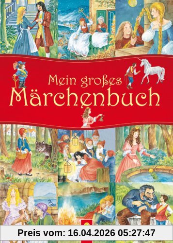 Mein großes Märchenbuch