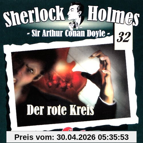 Sherlock Holmes 32: Der rote Kreis