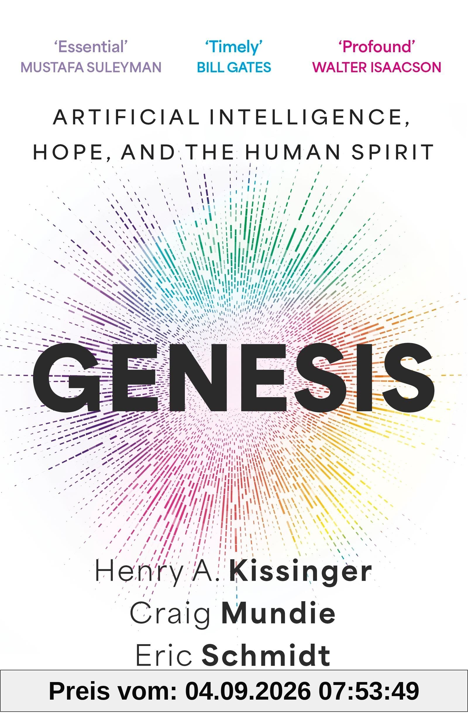 Genesis: Artificial Intelligence, Hope, and the Human Spirit
