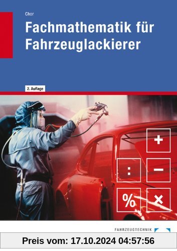 Fachmathematik für Fahrzeuglackierer