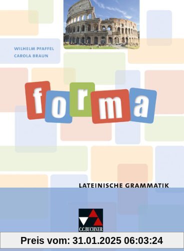 Grammatiken I: forma Lateinische Grammatik: Gymnasium Sek. 1