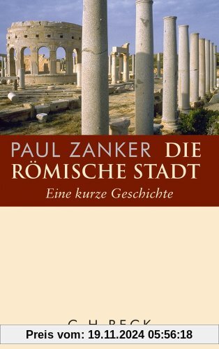 Die römische Stadt: Eine kurze Geschichte