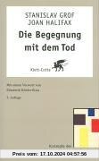 Die Begegnung mit dem Tod