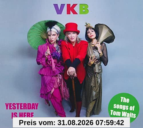 Yesterday Is Here