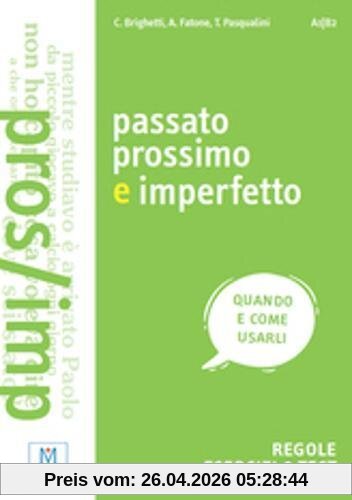 Grammatiche ALMA: Passato prossimo e imperfetto