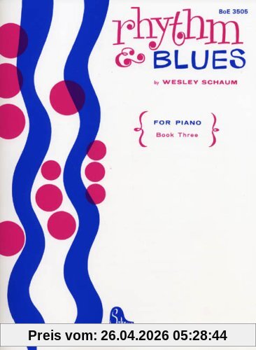 rhythm & BLUES 3. For Piano