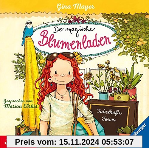 Der magische Blumenladen. Fabelhafte Ferien