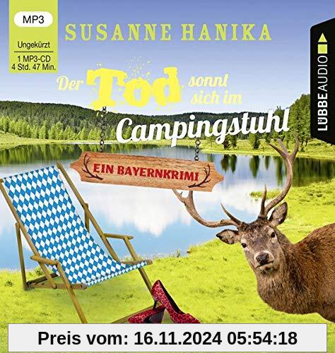 Der Tod sonnt sich im Campingstuhl: Sofia und die Hirschgrund-Morde - Bayernkrimi Teil 2. Ungekürzt.