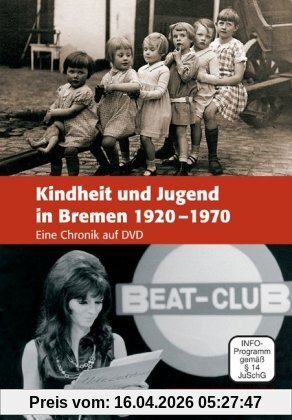 Kindheit und Jugend in Bremen 1920-1970