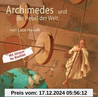 Archimedes und der Hebel der Welt