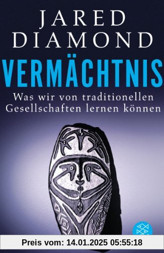 Vermächtnis: Was wir von traditionellen Gesellschaften lernen können