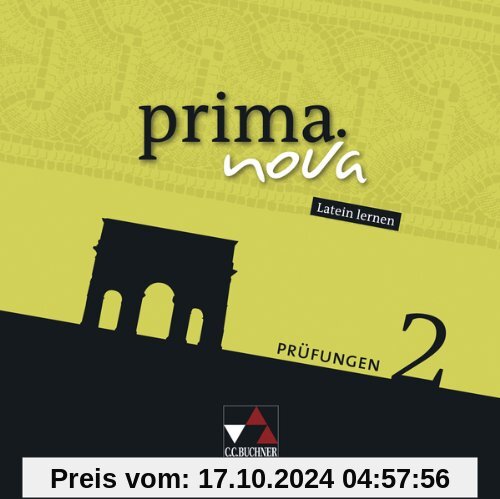 prima.nova Palette / Prüfungen 2: Fakultatives Begleitmaterial zu prima.nova / Zu den Lektionen 25-45