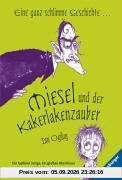 Miesel und der Kakerlakenzauber