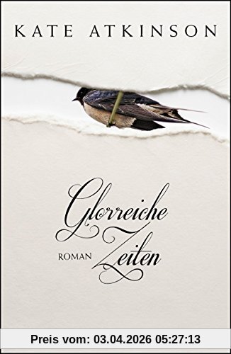 Glorreiche Zeiten: Roman
