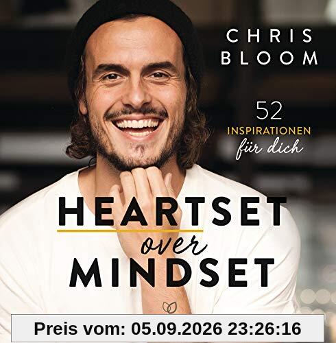Heartset over Mindset: 52 Inspirationen für dich