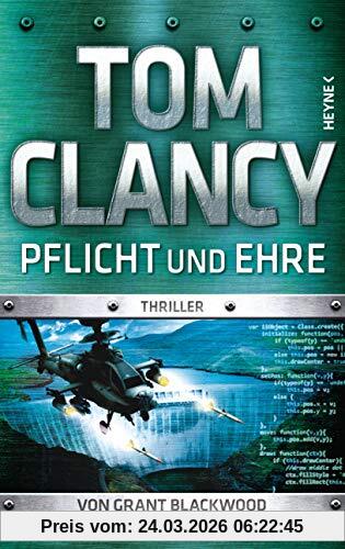 Pflicht und Ehre: Thriller (JACK RYAN, Band 19)