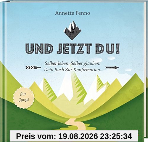 Annette Penno Und Jetzt Du! Für Jungs