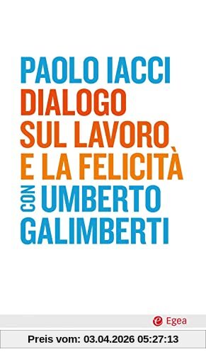 DIALOGO LAVORO E FELICITA'