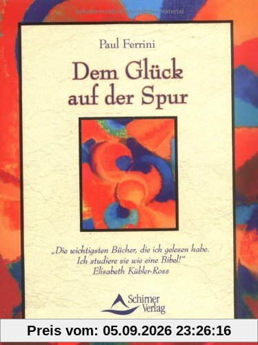 Dem Glück auf der Spur