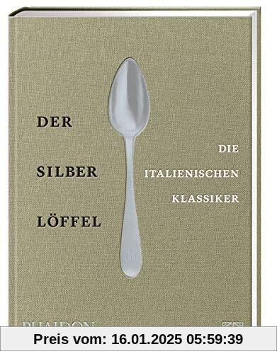 Der Silberlöffel – die italienischen Klassiker