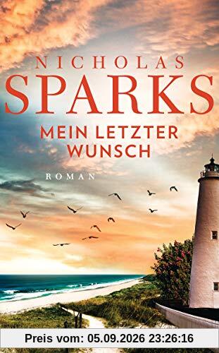 Mein letzter Wunsch: Roman
