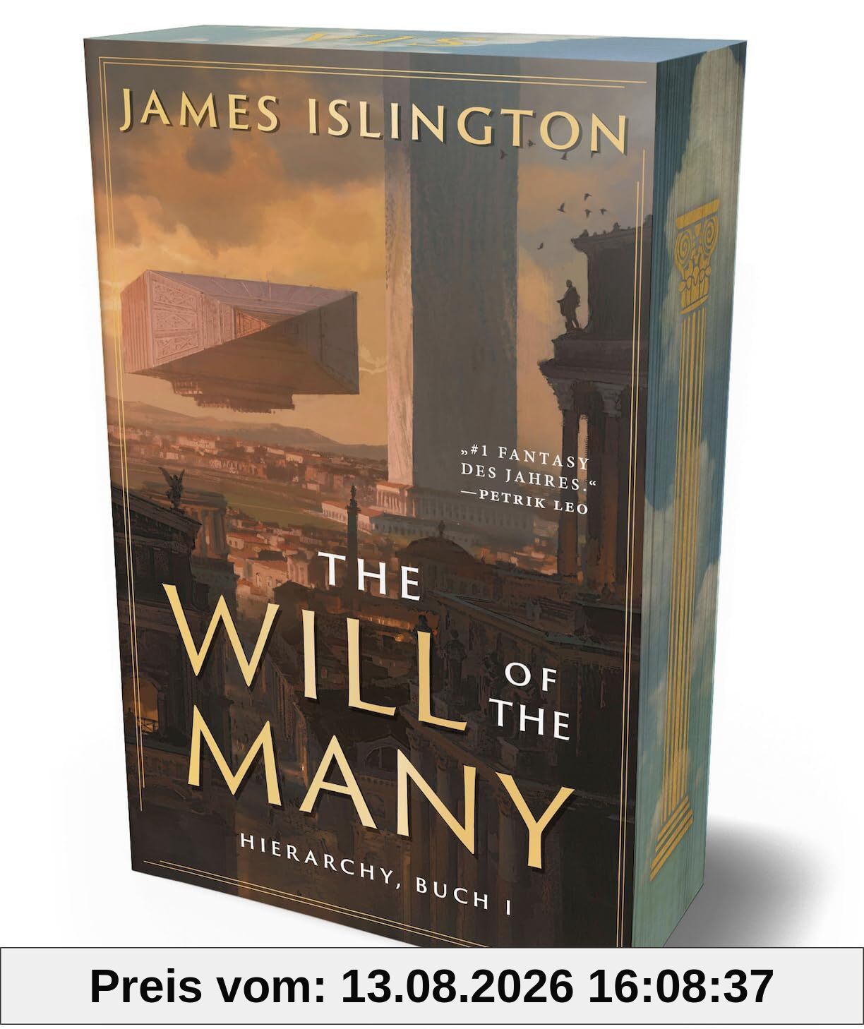 The will of the many: Der Fantasy-Erfolg endlich auf Deutsch - limitierte Schmuckausgabe mit Farbschnitt (Hierarchy Series, Band 1)